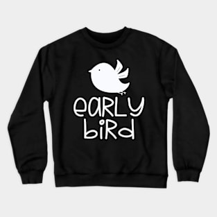 Cute Early Bird Crewneck Sweatshirt